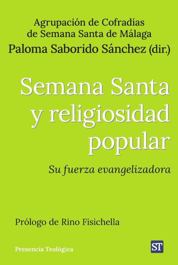 Semana Santa y religiosidad popular | Paloma Saborido Sánchez