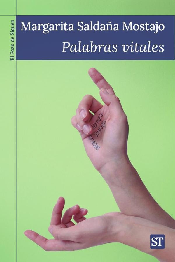 Palabras vitales | Margarita Saldaña Mostajo