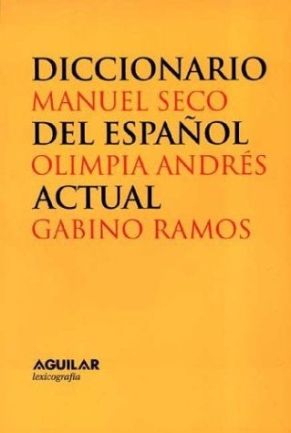 DICCIONARIO DEL ESPAÑOL ACTUAL (2 TOMOS).. | Manuel Seco