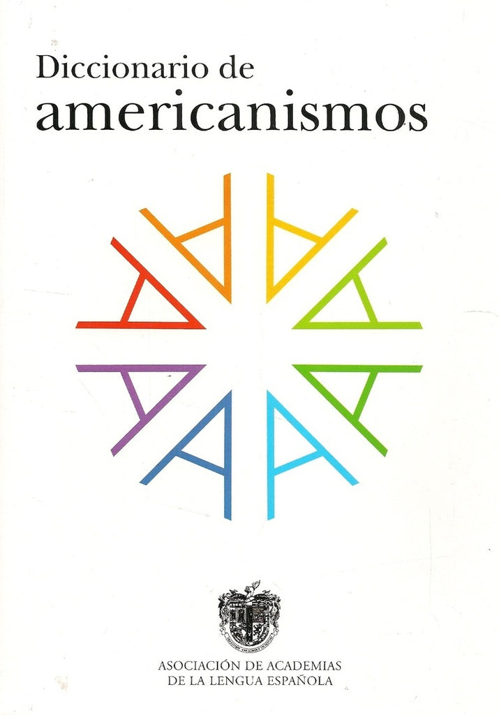 DICCIONARIO DE AMERICANISMOS..