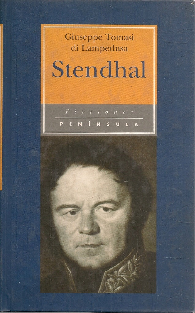 STENDHAL.. | Tomasi di Lampedusa-Colinas