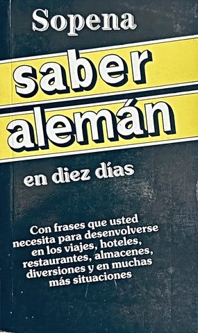 SABER ALEMAN EN 10 DIAS.. | Sopena