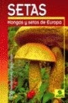 EL GRAN LIBRO DE LAS SETAS