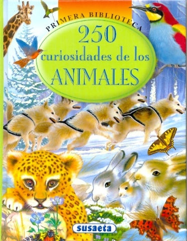 250 Curiosidades de los animales | sin autor