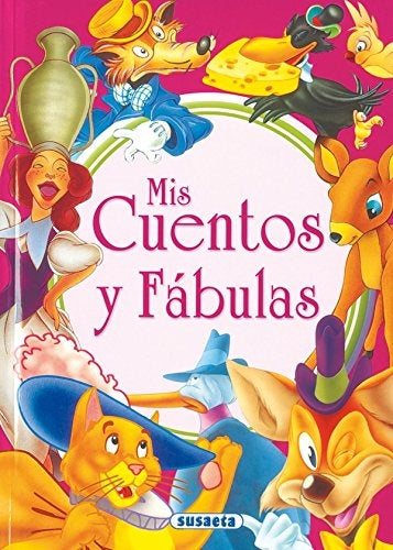 Mis cuentos y fábulas
