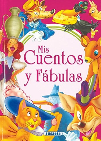 Mis cuentos y fábulas