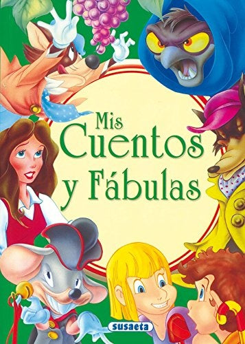 Mis cuentos y fábulas