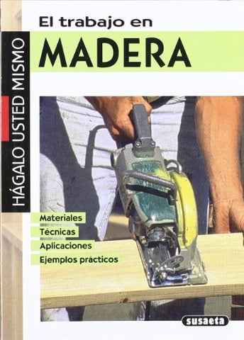 Ell trabajo en madera