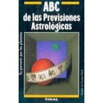 ABC DE LAS PREVISIONES ASTROLOGICAS