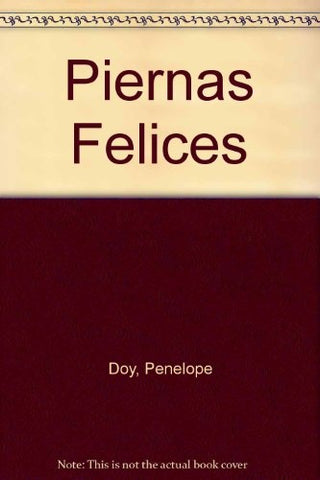 Piernas felices | penelope doy