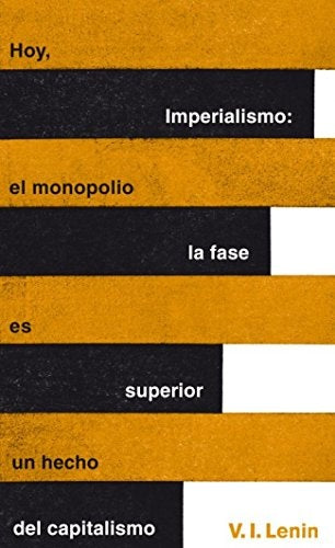 IMPERIALISMO.. | Vladimir Ilich Lenin