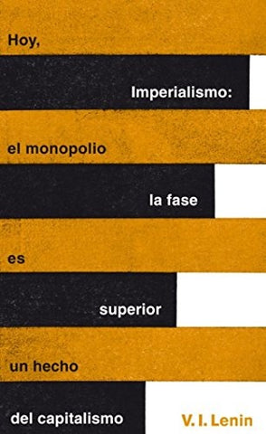 IMPERIALISMO.. | Vladimir Ilich Lenin