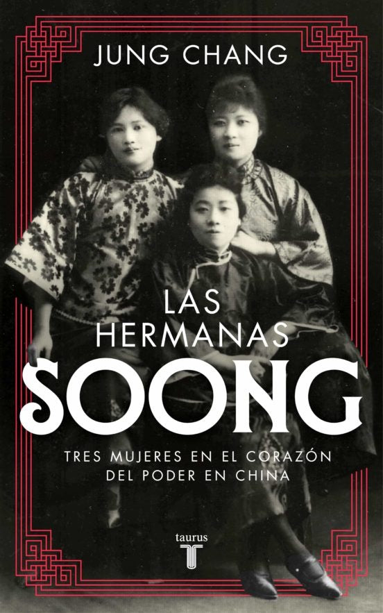 LAS HERMANAS SOONG.. | Jung Chang