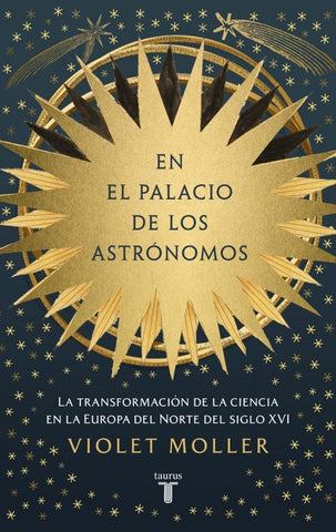 En el palacio de los astrónomos | Violet  Moller