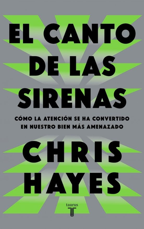 El canto de las sirenas | Chris  Hayes