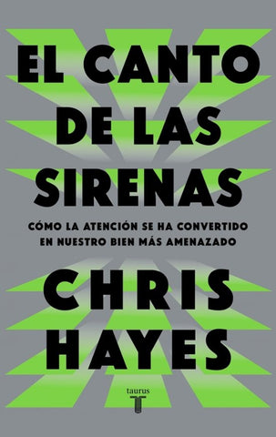 El canto de las sirenas | Chris  Hayes
