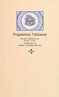 FRAGMENTOS VATICANOS.. | Álvaro  d ' Ors