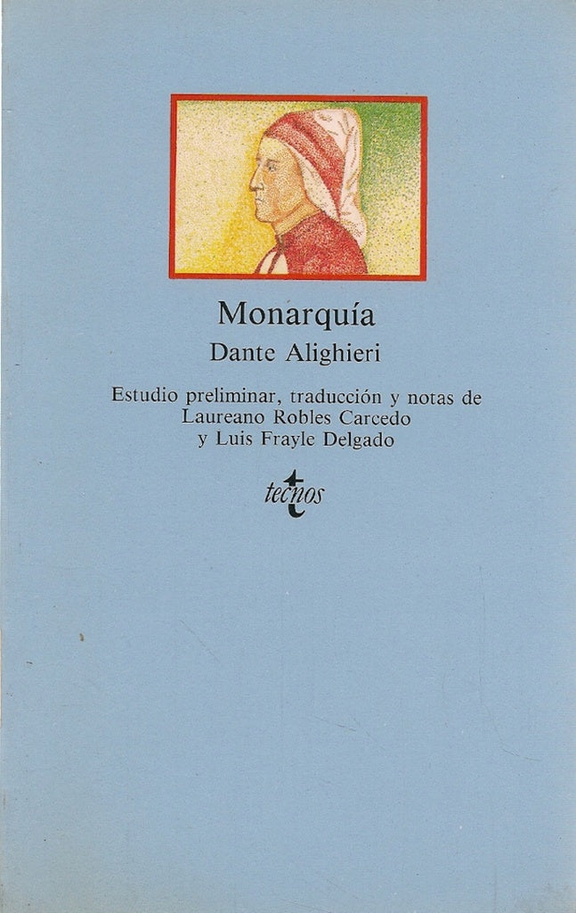 MONARQUIA | Dante Alighieri