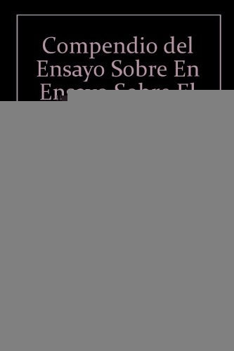 COMPENDIO DEL ENSAYO SOBRE EL ENTENDIMIENTO HUMANO.. | John Locke