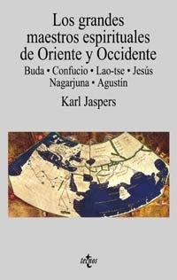 Grandes Maestros espirituales de Oriente y occidente | Karl Jaspers