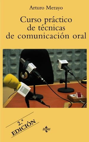 Curso práctico de tecnocas de comunic.oral | Merayo