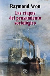 Etapas del pensamiento sociológico,  Las | R. Aron