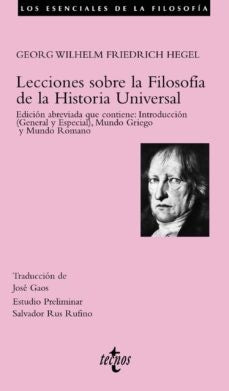 Lecciones sobre la Filosofía de la Historia Universal | G. W. Friedrich Hegel