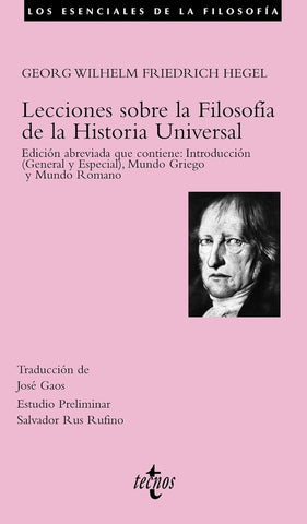 Lecciones sobre la Filosofía de la Historia Universal | G. W. Friedrich Hegel
