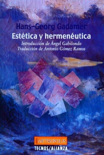 Estética y Hermenéutica | Gadamer