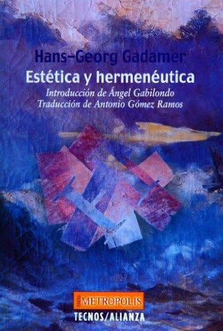 Estética y Hermenéutica | Gadamer