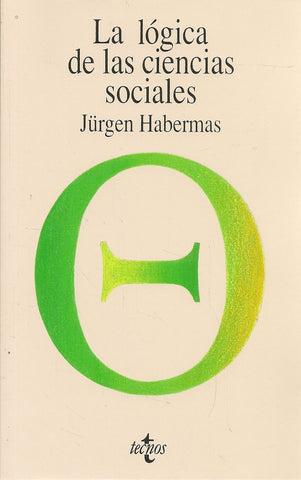 Lógica de las ciencias sociales, La | Habermas