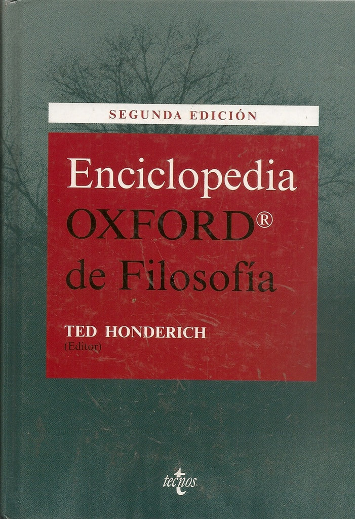 Enciclopedia Oxford de Filosofía Ediciòn  2009 | Honderich