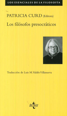 LOS FILOSOFOS PRESOCRATICOS.. | PATRICIA  CURD