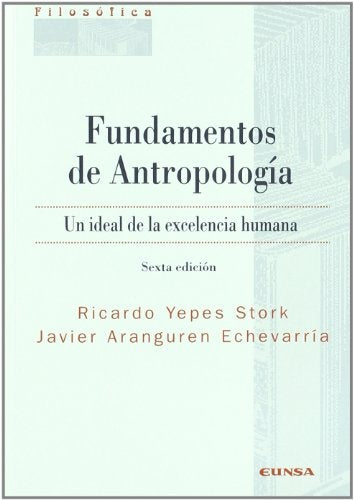 FUNDAMENTOS DE ANTROPOLOGIA | RICARDO YEPES