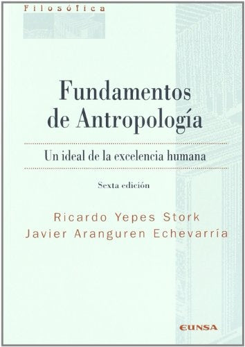 FUNDAMENTOS DE ANTROPOLOGIA | RICARDO YEPES
