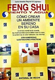 FENG SHUI, VIENTO Y AGUA.. | CarloAmedeoReyneriDi Lagnasco