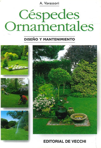 CÉSPEDES ORNAMENTALES.. | A. Vavassori