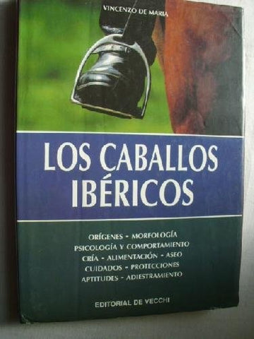 LOS CABALLOS IBÉRICOS | VicenzoDe Maria