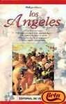 Angeles, Los Historia y Tipologia (Spanish Edition) | Philippe Olivier
