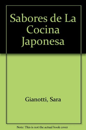 Sabores de La Cocina Japonesa* | S. Gianotti
