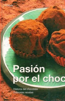 PASION POR EL CHOCOLATE..