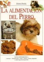 La alimentación del perro | Florence Desachy