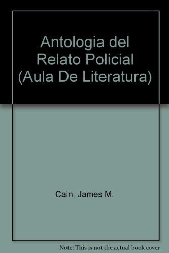 ANTOLOGIA DEL RELATO POLICIAL