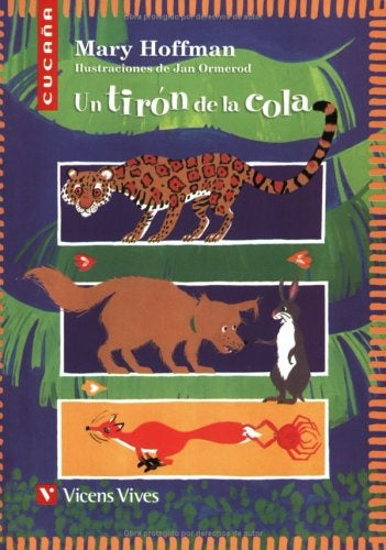 UN TIRÓN DE LA COLA | Mary Hoffman