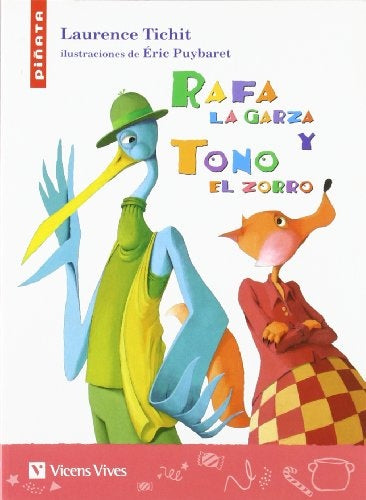 RAFA LA GARZA Y TONO EL ZORRO*.. | Anônimo