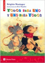 TODOS PARA UNO Y UNO PARA TODOS* | BRIGITTE  WENINGER