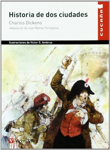 HISTORIA DE DOS CIUDADES * | Charles Dickens
