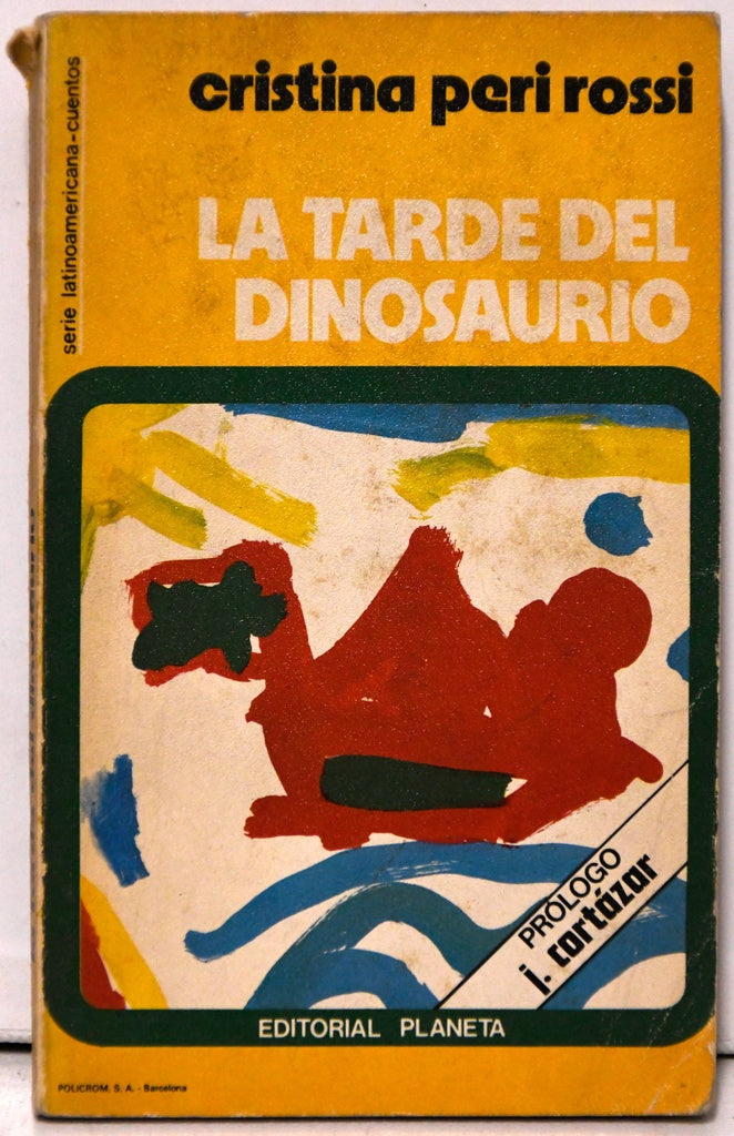 LA TARDE DEL DINOSAURIO | Cristina Peri Rossi