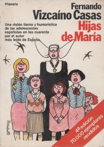 HIJAS DE MARIA.. | FERNANDO VIZCAÌNO CASAS