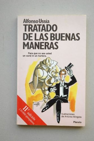 TRATADO D ELAS BUENAS MANERAS (ETI) | ALFONSINA USSIA
